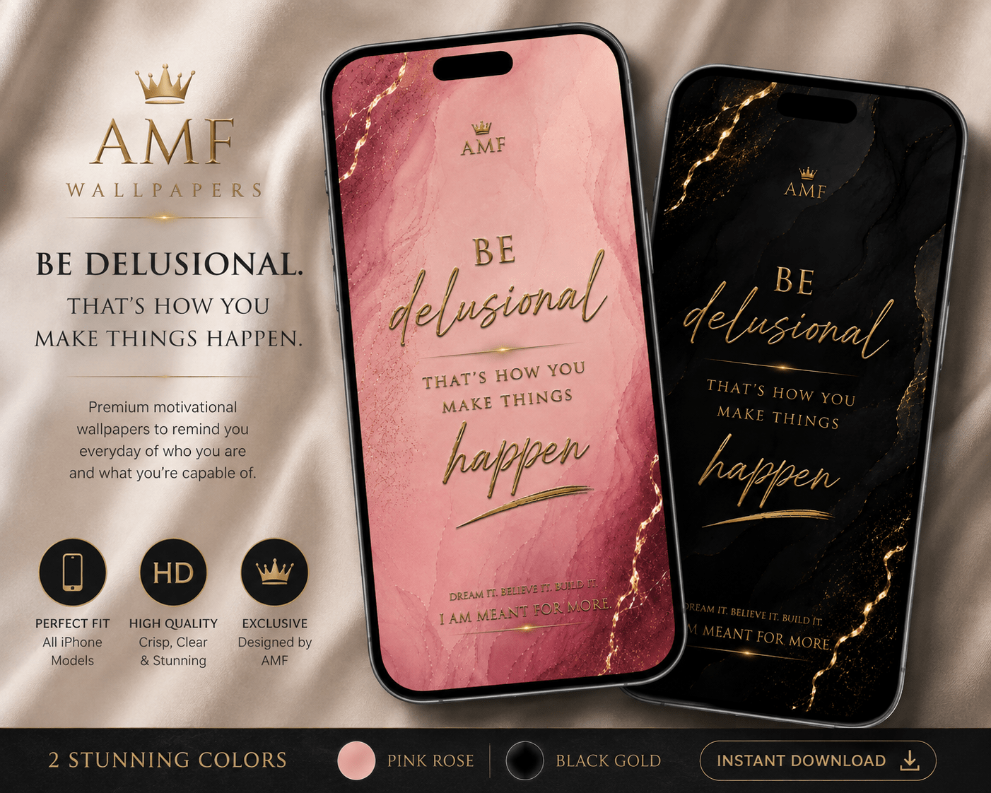 AMF “Be Delusional” Luxury Phone Wallpaper Duo | Pink Rose + Black Gold - AMF